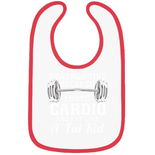 Funny Powerlifting I Weightlifting Workout Gift Bibs