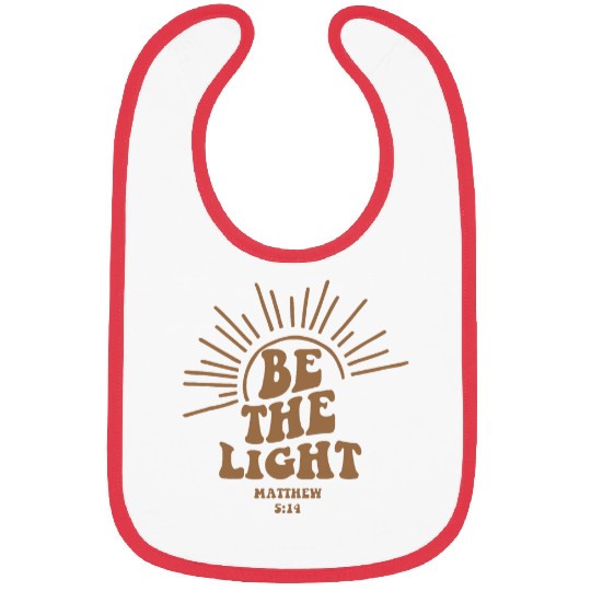 be the light matthew 5 14 1 Bibs