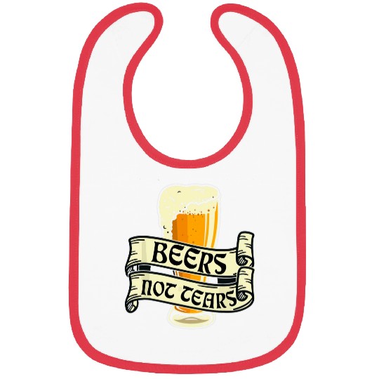 Beers Not Tears Beer Drinking Drunk Funny Bartender Bar Pub 22 Bibs