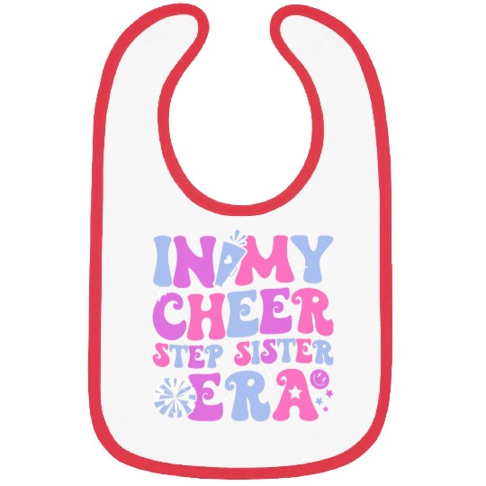 In My Cheer Step Sister Era Cheerleading Women Girls Teens Bibs