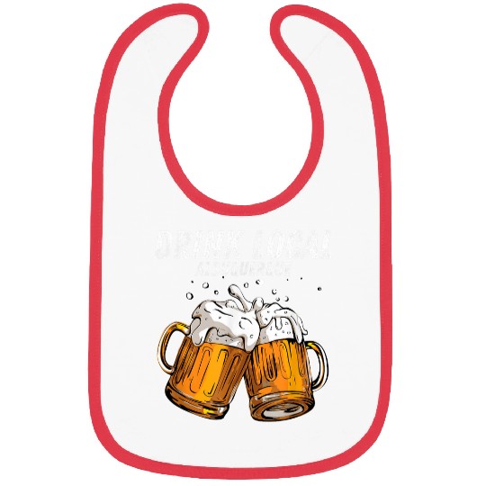 Drink Local Albuquerque New Mexico State Funny Beer Drinker Bibs