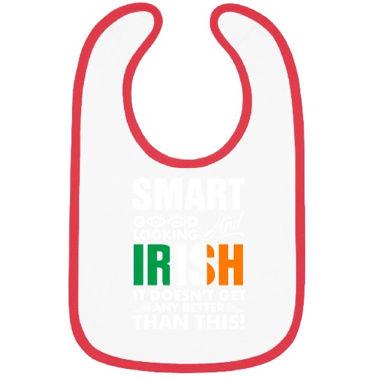 Smart Good Looking Irish Bibs
