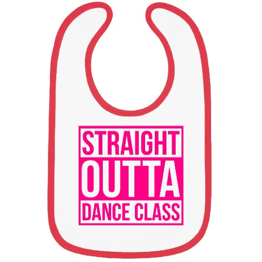Straight Outta Dance Class Bibs