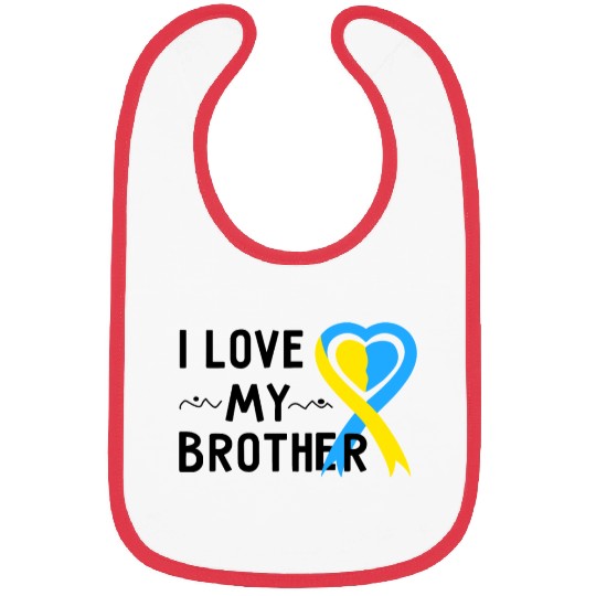 Down Syndrome Awareness I Love My Brother Bibs