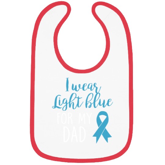 I Wear Light Blue For Dad Bibs Prostate Cancer