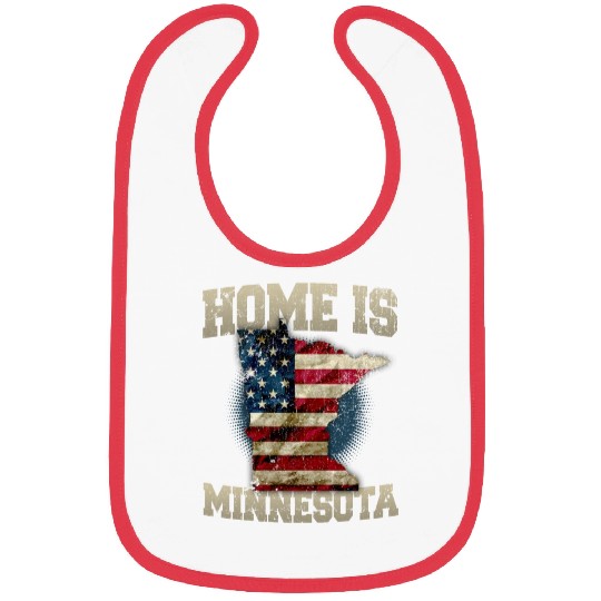 Home is Minnesota USA US map gift unique fans Proud Strong Support Bibs