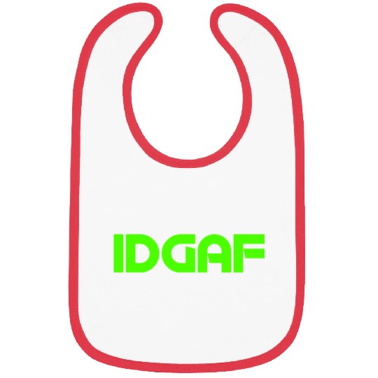 IDGAF (LIME GREEN PRINT) Bibs