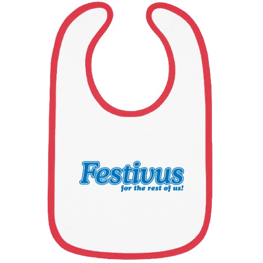 FESTIVUS FOR THE REST OF US Bibs