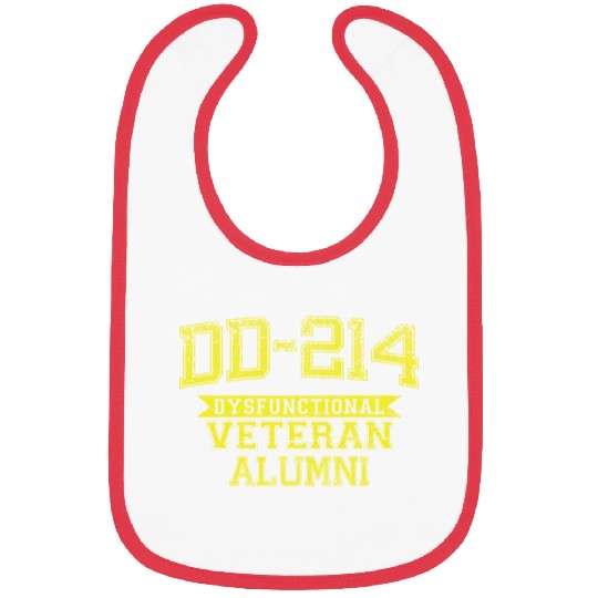 DD-214 DYSFUNCTIONAL VETERAN ALUMNI Bibs