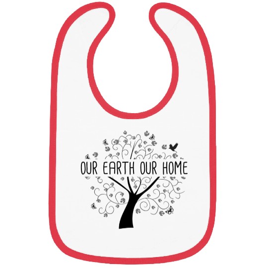 Our Earth Our Home - Earth Day Bibs