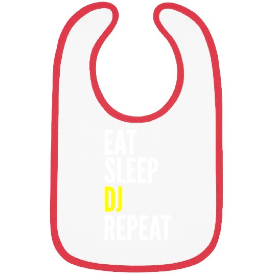 DJ Funny Gift - Eat Sleep DJ Repeat Bibs