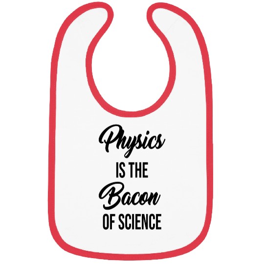 Physics Bibs