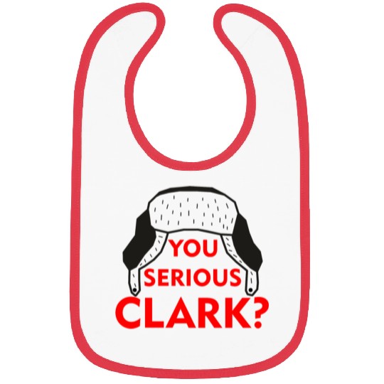 Cousin Eddie Bibs You serious, Clark? Crhistmas
