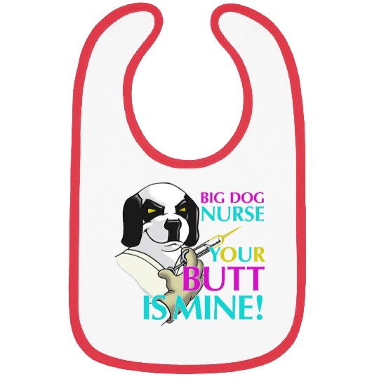BIG DOG NURSE Bibs