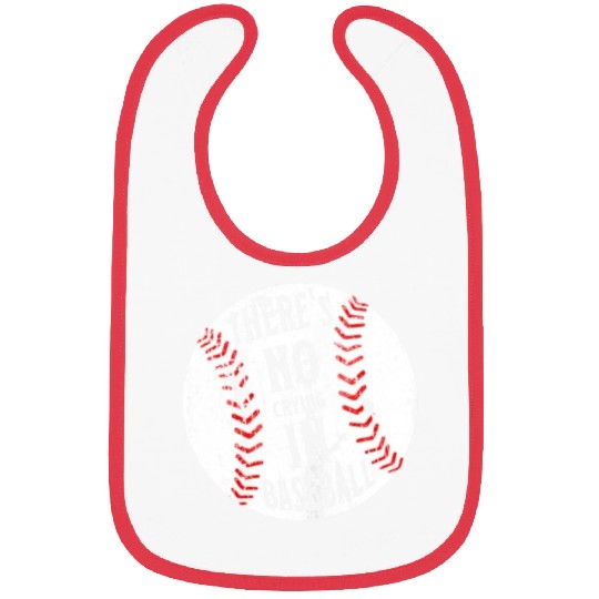 There's No Crying In Baseball I Love Sport Softba Bibs