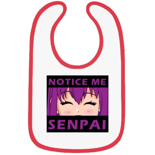Notice Me Senpai - Japanese anime manga designs Bibs