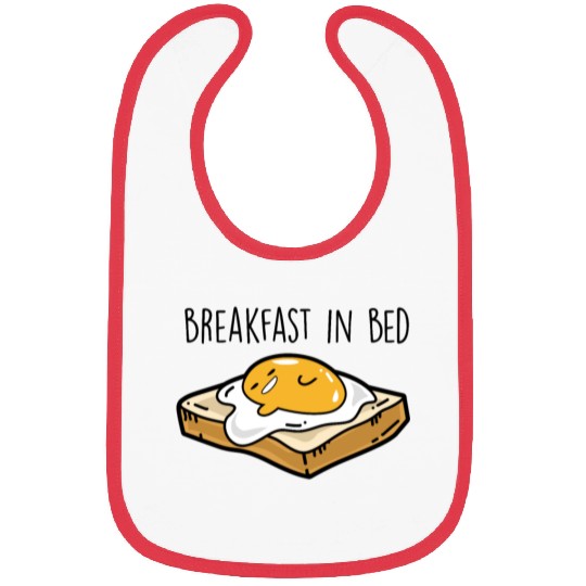 Fried egg toast - Breakfast in bed Bibs