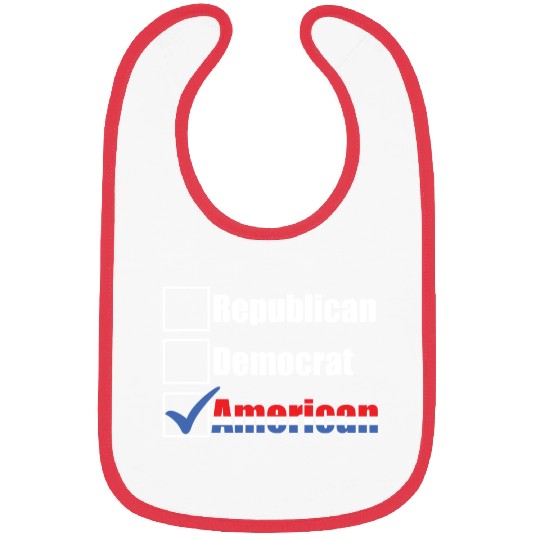 Republican Democrat American Patriotic Anti Bibs