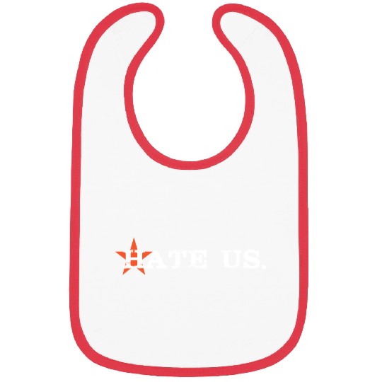 hate us astros Bibs