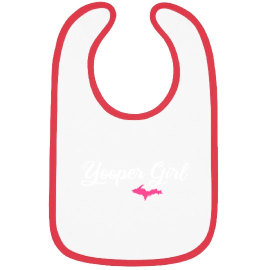 yooper girl, upper peninsula gifts Bibs