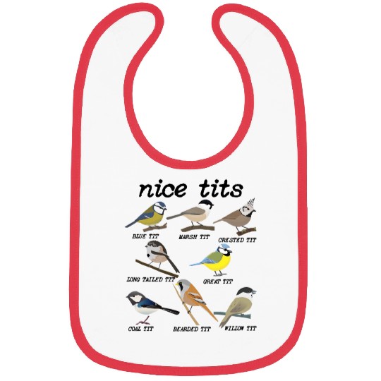 Nice Tits Bird Watching Tit Birds Birdwatcher Bibs