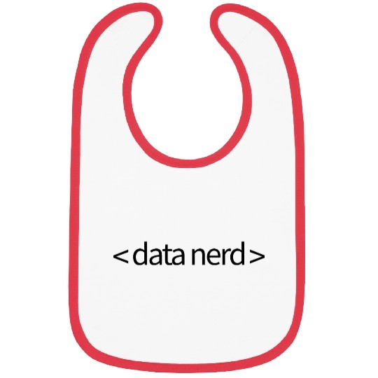 Data nerd informatics gift Bibs