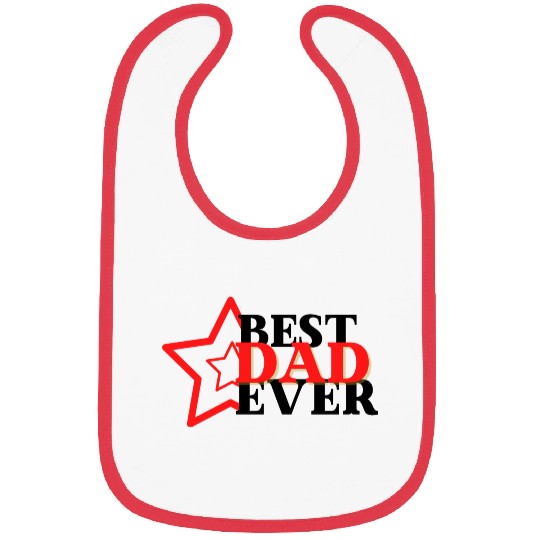 BEST DAD EVER Bibs