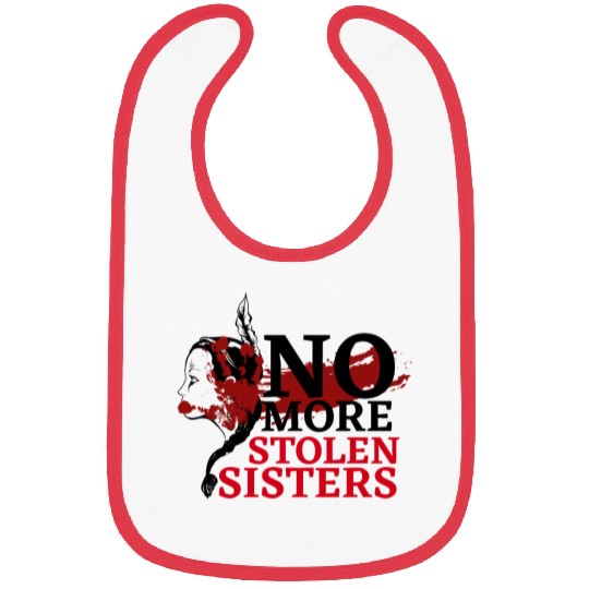 No MS Sisters/MMIW Girl Native American Bibs