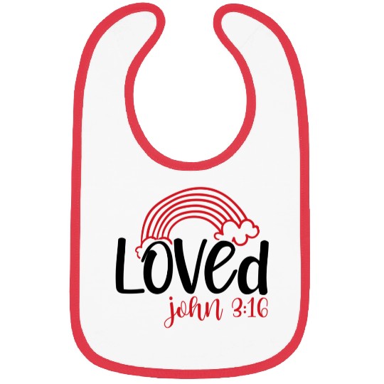 Loved john 3 16 Valentine Day Bible Verse Text Art Bibs