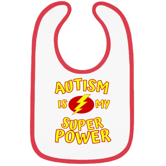 Autism Is My Superpower Bibs