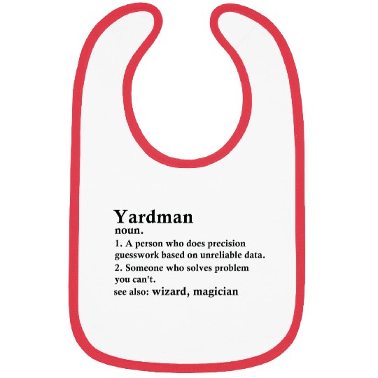 Yardman Funny Definition Bibs