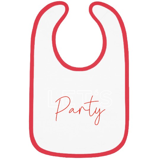LETS PARTY Bibs UNISEX