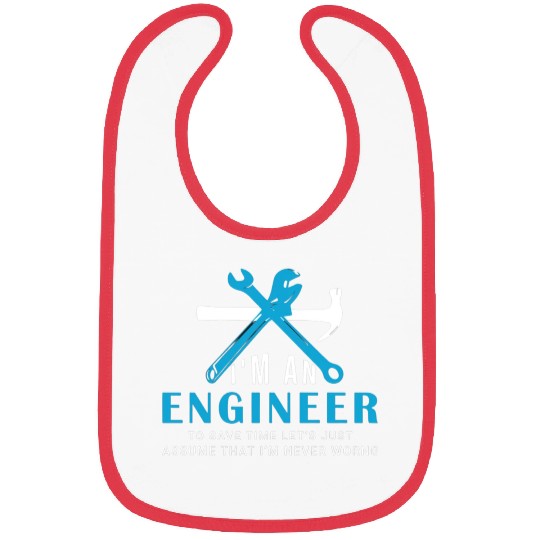 I'm an Engineer to save time just Bibs