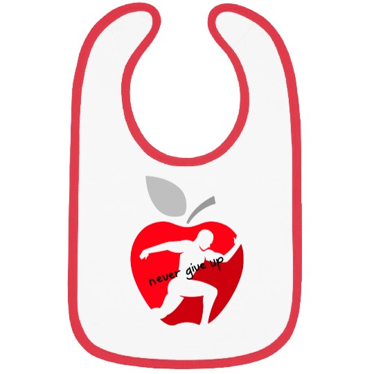 Never give up Bibs nice design