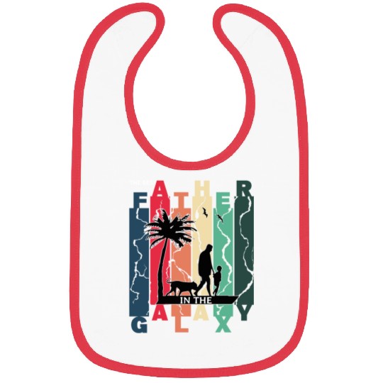 The best dad ever in the galaxy. Happy fathers day Bibs