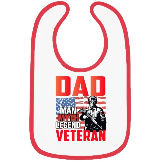Dad man myth legend Veteran. Fathers and Veterans Bibs