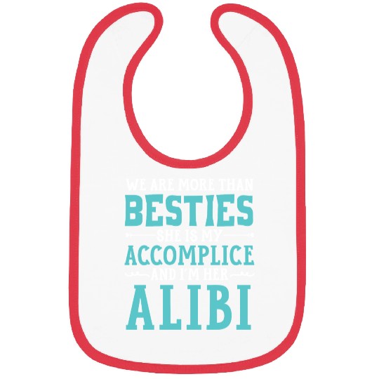 We Are More Than Besties Best Friend Friendship Bibs