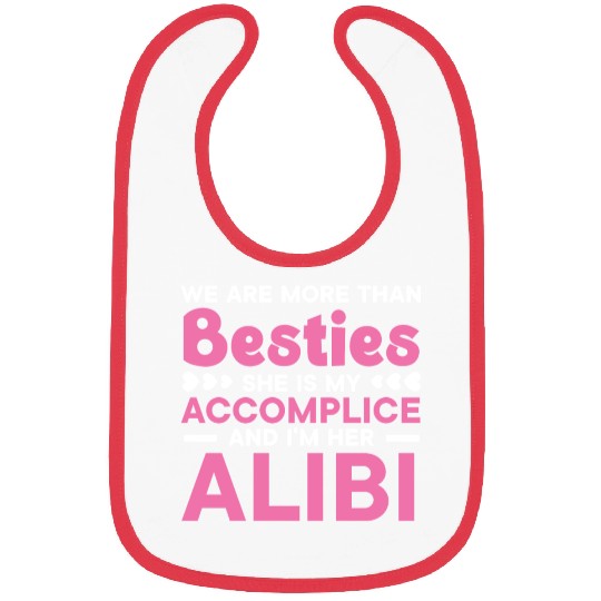 We Are More Than Besties Best Friend Friendship Bibs