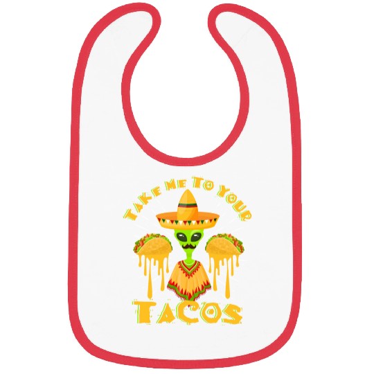 Funny Mexican Alien Taco Lover Bibs