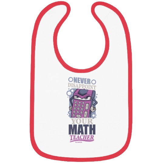 Mathematics math mathematician math teacher gift Bibs