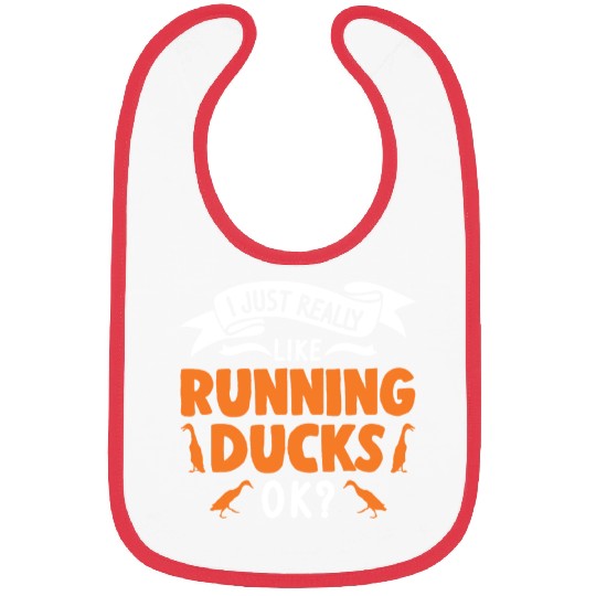 I Just Really Like Running Ducks Bibs