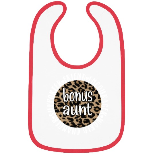 Bonus Aunt Bonus Auntie Step Aunt Appreciation Bibs