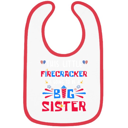 This Little Firecracker is going to be Big Sister Bibs