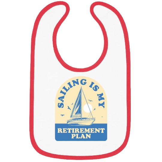 Sail Retirement Funny Sailing Gift Bibs