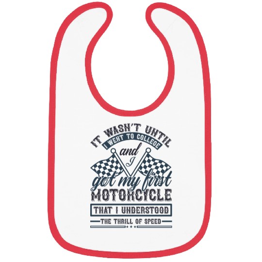 It wasn t until I went to college and I got Bibs