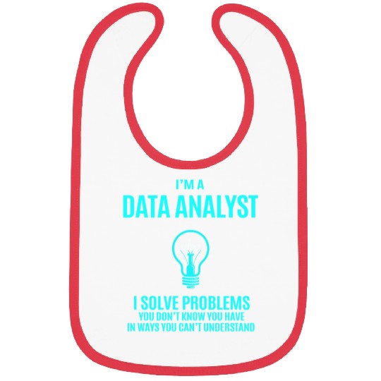 Data Analyst Bibs - I Solve Problems Gift Item