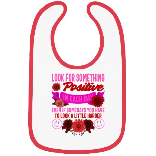 Positivity Bibs, Look For Something Positive