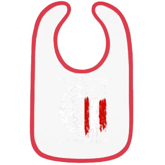 Be The Lion Not The Sheep American Patriotic US Bibs