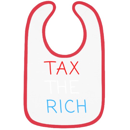 TAX THE RICH (Red, White and Blue letters) Bibs
