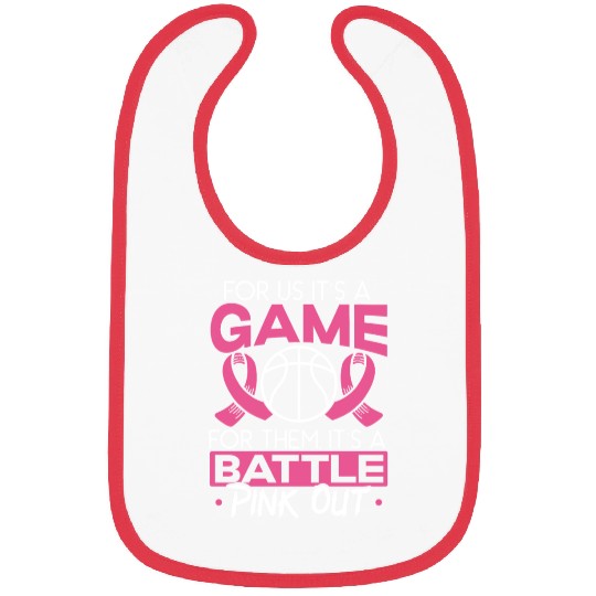 For Us It's A Game For Them It's A Battle Pink Out Bibs